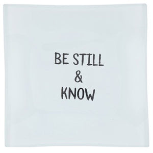 Be Still and Know Trinket Tray