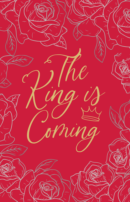 The King is Coming Booklet (10 for $10 Sale)