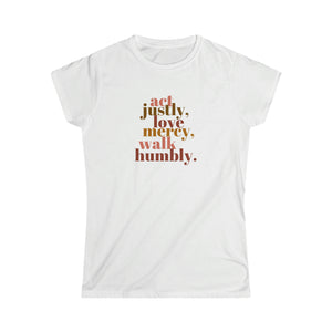 Micah 6:8 Women's Softstyle Tee